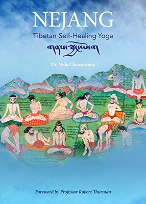 Nejang: Tibetan Self-Healing Yoga