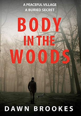 Body in the Woods - 9781913065256