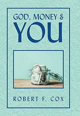 God, Money and You - 9781796093858