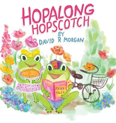 Hopalong Hopscotch - 9781946908315