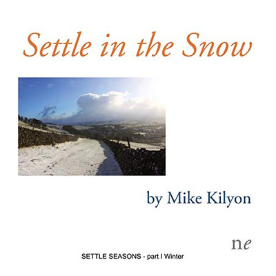 Settle in the Snow : Part I Winter