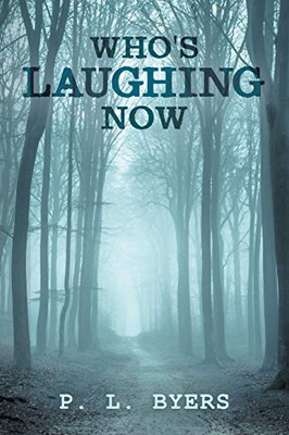 Who's Laughing Now - 9781728362670