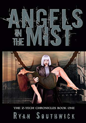 Angels in the Mist - 9781946907042