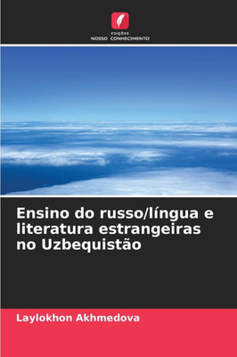 Ensino do russo/lÃ­ngua e literatura estrangeiras no UzbequistÃ£o