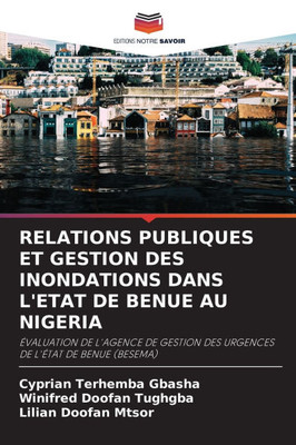 Relations Publiques Et Gestion Des Inondations Dans l'Etat de Benue Au Nigeria