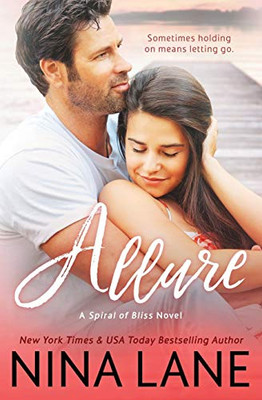 Allure : A Spiral of Bliss Romance