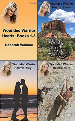 Wounded Warrior Hearts : Books 1-3
