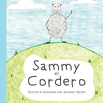 Sammy El Cordero : Sammy the Lamby