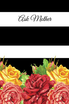 Ask Mother by Mother Lucille Spann