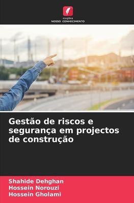 GestÃ£o de riscos e seguranÃ§a em projectos de construÃ§Ã£o