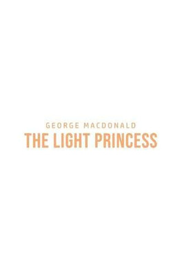 The Light Princess - 9781800760899