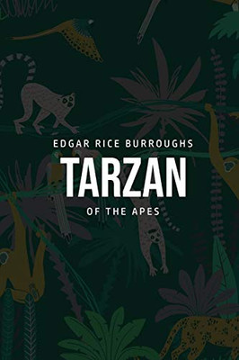 Tarzan of the Apes - 9781800760974