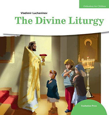 The Divine Liturgy - 9781950067374