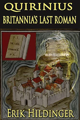 Quirinius : Britannia's Last Roman