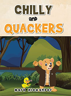 Chilly and Quackers - 9781728359823