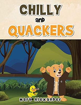 Chilly and Quackers - 9781728359809