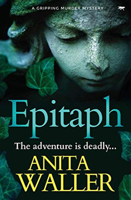 Epitaph : A Gripping Murder Mystery