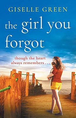 The Girl You Forgot - 9781800482029