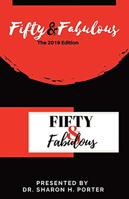 Fifty & Fabulous : The 2019 Edition