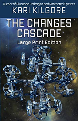 The Changes Cascade - 9781948890564