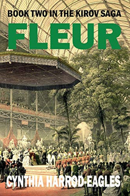 Fleur : Books Two in the Kirov Saga