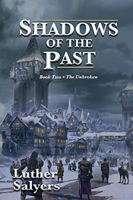 Shadows of the Past - 9781948679893