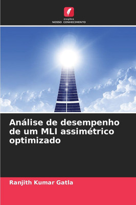 Análise de desempenho de um MLI assimétrico optimizado