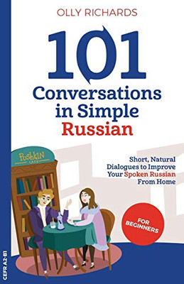 101 Conversations in Simple Russian