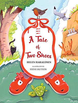 A Tale of Two Shoes - 9781916011229