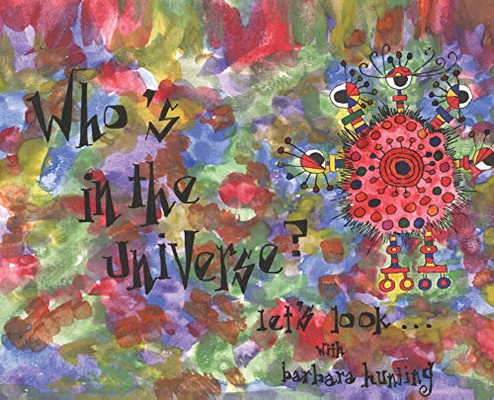 Who's in the Universe? : Let's Look