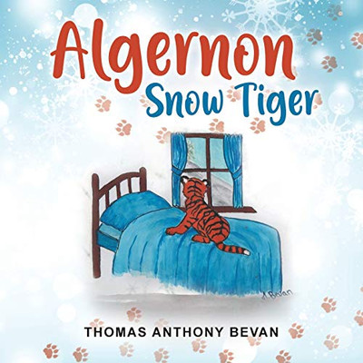 ALGERNON SNOW TIGER - 9781952027383