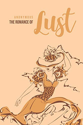 The Romance of Lust - 9781800601925