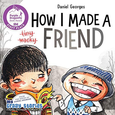 How I Made a Friend - 9781735439952