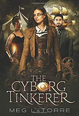 The Cyborg Tinkerer - 9781734601817