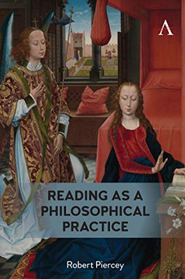 Reading As a Philosophical Practice