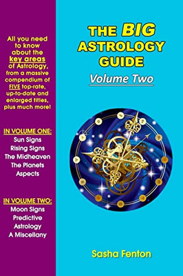 The Big Astrology Guide : Volume Two