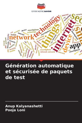 GÃ©nÃ©ration automatique et sÃ©curisÃ©e de paquets de test