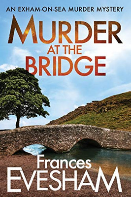 Murder at the Bridge - 9781800480278