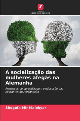 A socializaÃ§Ã£o das mulheres afegÃ£s na Alemanha