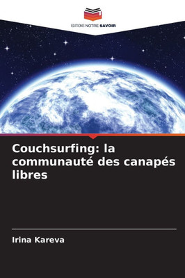 Couchsurfing: la communautÃ© des canapÃ©s libres