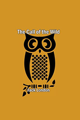 The Call of the Wild - 9781774816370
