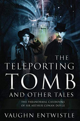 The Teleporting Tomb and Other Tales