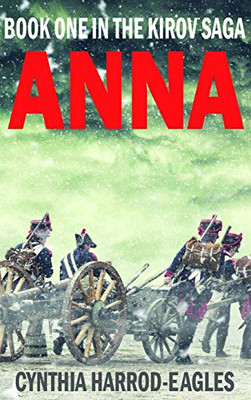 Anna : Book One of the Kirov Trilogy