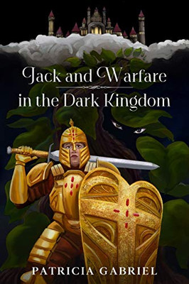 Jack and Warfare In The Dark Kingdom