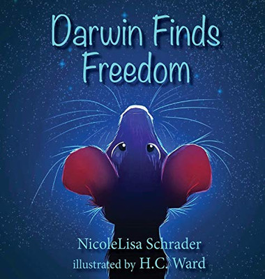 Darwin Finds Freedom - 9781951970888