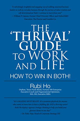 The 'Thrival' Guide to Work and Life