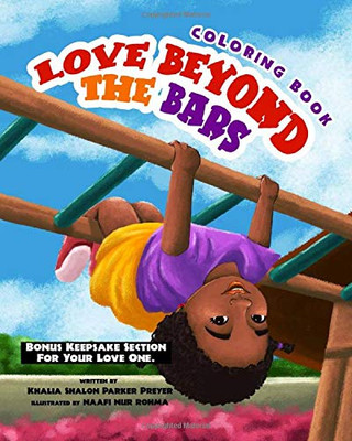 Love Beyond The Bars : Coloring Book