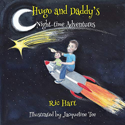 Hugo & Daddy's Night-time Adventures