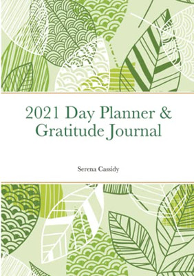 2021 Day Planner & Gratitude Journal