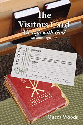 The Visitors Card : My Life with God